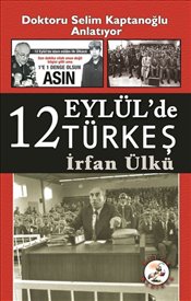 12 Eylül'de Türkeş 