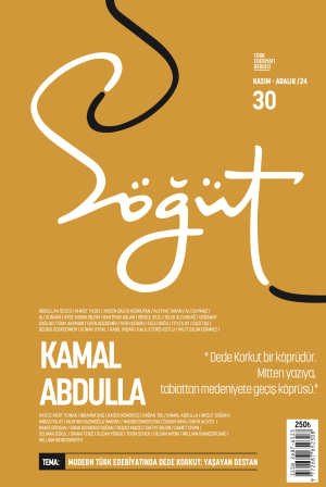Söğüt Sayı 30 (Kasım-Aralık 2024) Dosya; Kamal Abdulla