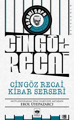 Cingöz Recai - Kibar Serseri (İkinci Seri)