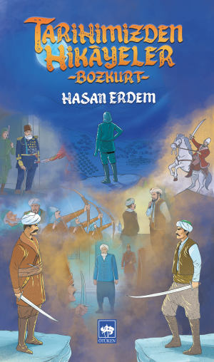 Tarihimizden Hikâyaler / Bozkurt