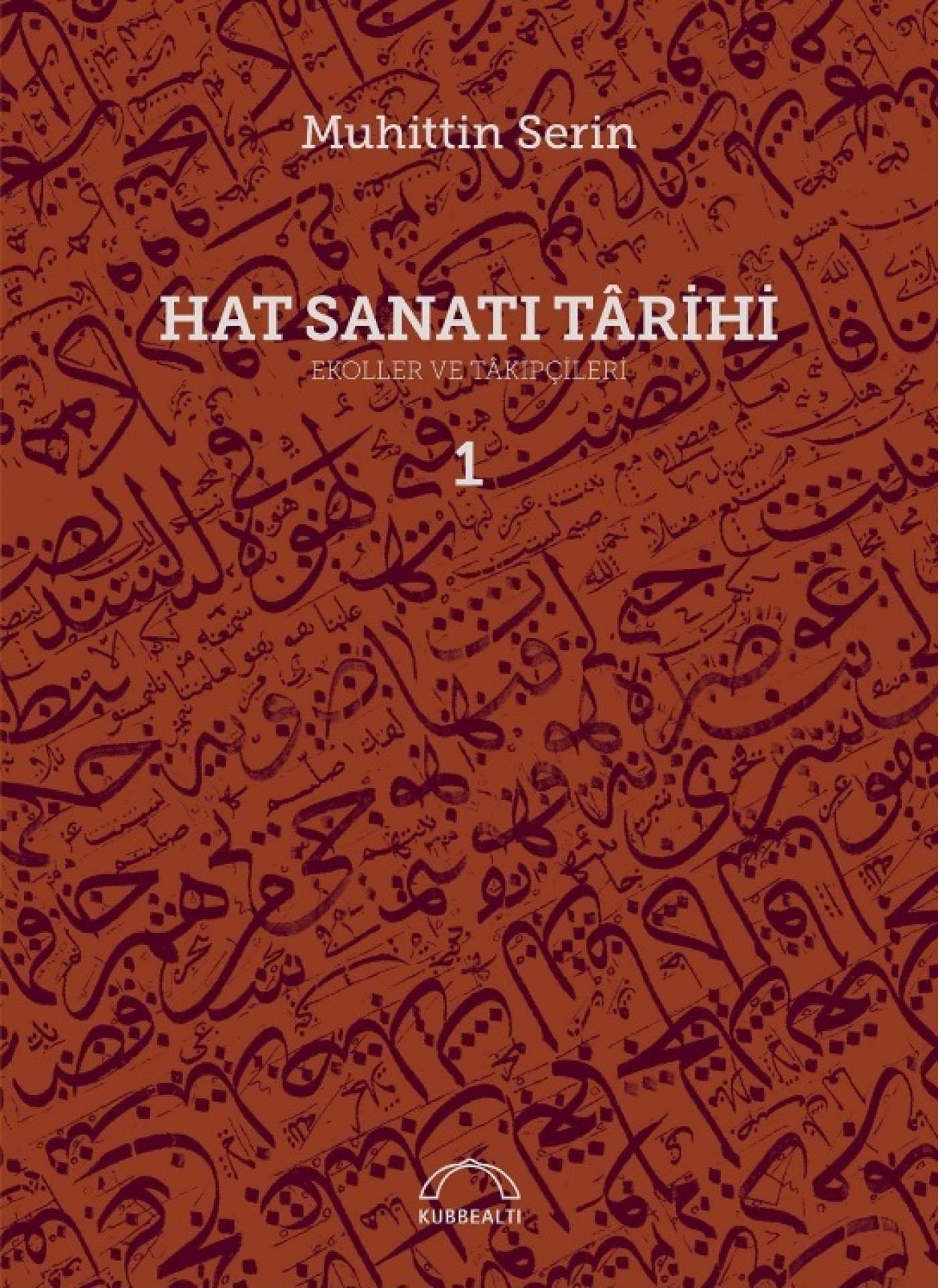 Hat Sanatı Târihi. 2 Cilt