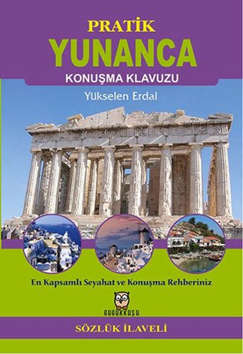 PRATİK YUNANCA KONUŞMA KILAVUZU