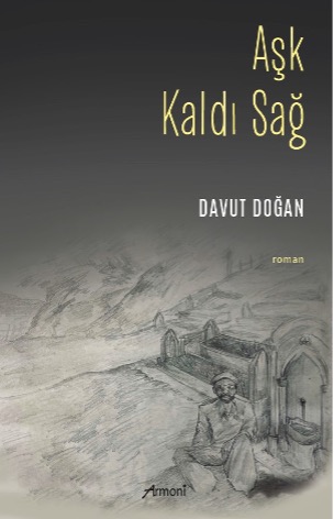 Aşk Kaldı Sağ Aşk Kaldı Sağ