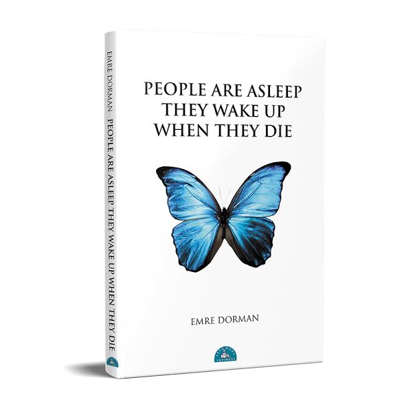 People Are Asleep They Wake Up When They Die