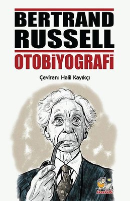 BERTRAND RUSSELL OTOBİYOGRAFİ