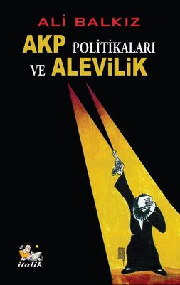 AKP POLİTİKALARI VE ALEVİLİK