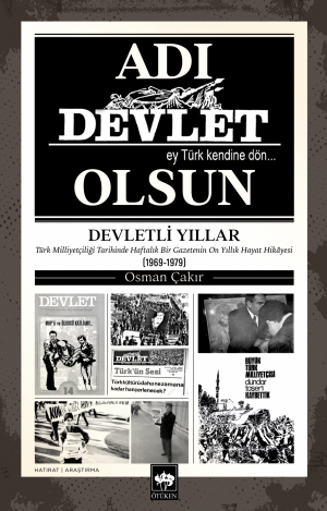 Adı Devlet Olsun / Devletli Yıllar