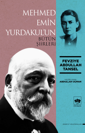 Mehmet Emin Yurdakul'un Bütün Şiirleri