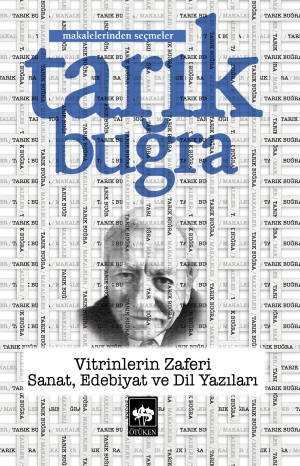 Vitrinlerin Zaferi / Sanat, Edebiyat ve Dil Yazıları