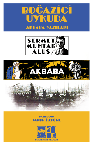 Boğaziçi Uykuda / Akbaba Yazıları