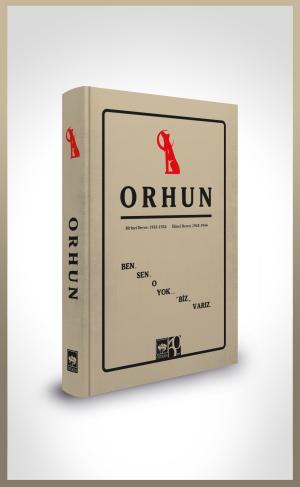 Orhun (Birinci Devre: 1933-1934 / İkinci Devre: 1943-1944)