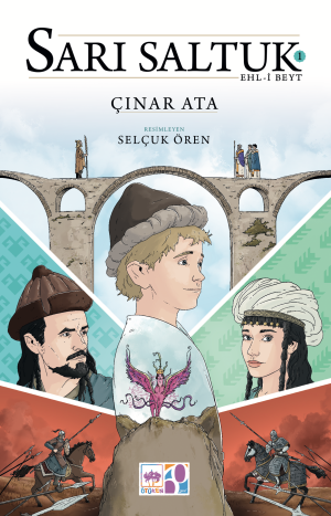 Sarı Saltuk - 1 / Ehl-i Beyt