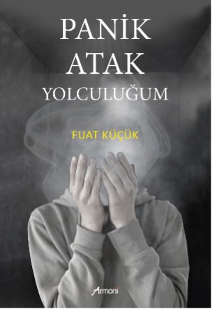 Panik Atak Yolculuğum