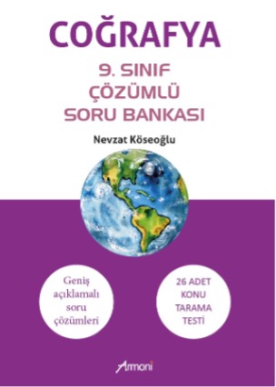 9. Sınıf Coğrafya Çözümlü Soru Bankası