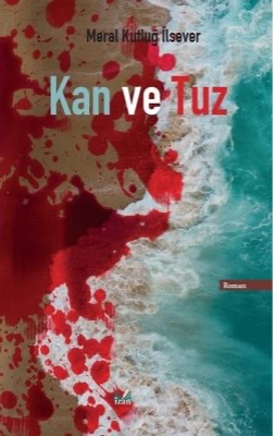 KAN VE TUZ