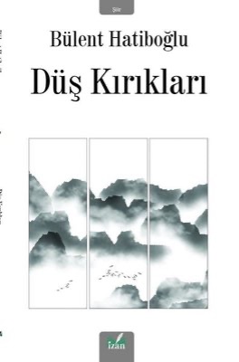 DÜŞ KIRIKLARI