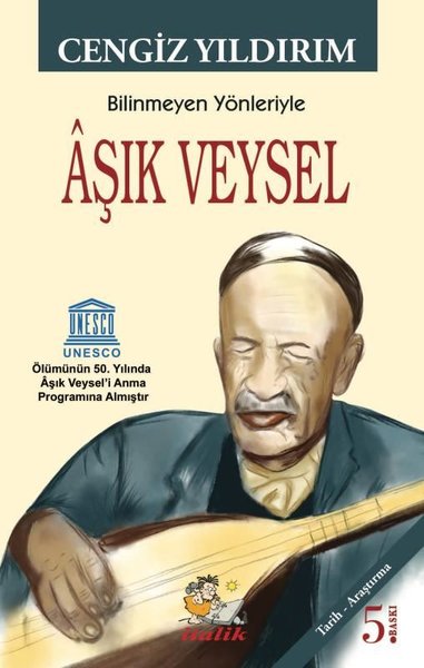 BİLİNMEYEN YÖNLERİYLE AŞIK VEYSEL