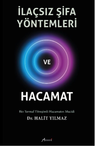 İlaçsız Şifa Yöntemleri ve Hacamat