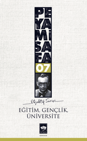 Eğitim, Gençlik, Üniversite (Objektif; 7)