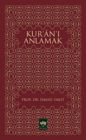 Kur'an'ı Anlamak