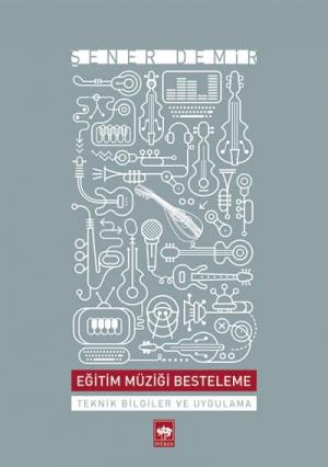 Eğitim Müziği Besteleme