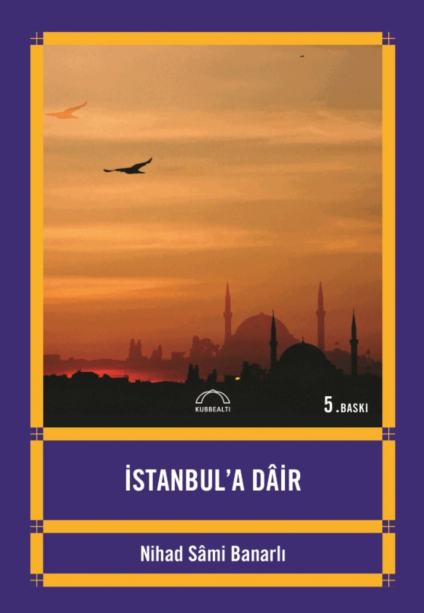 İstanbul'a Dâir