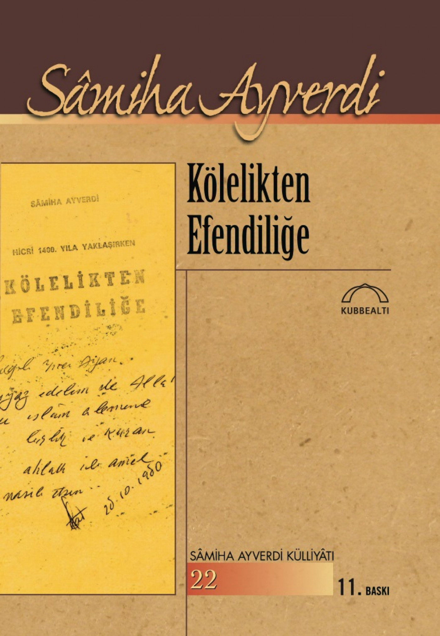 Kölelikten Efendiliğe