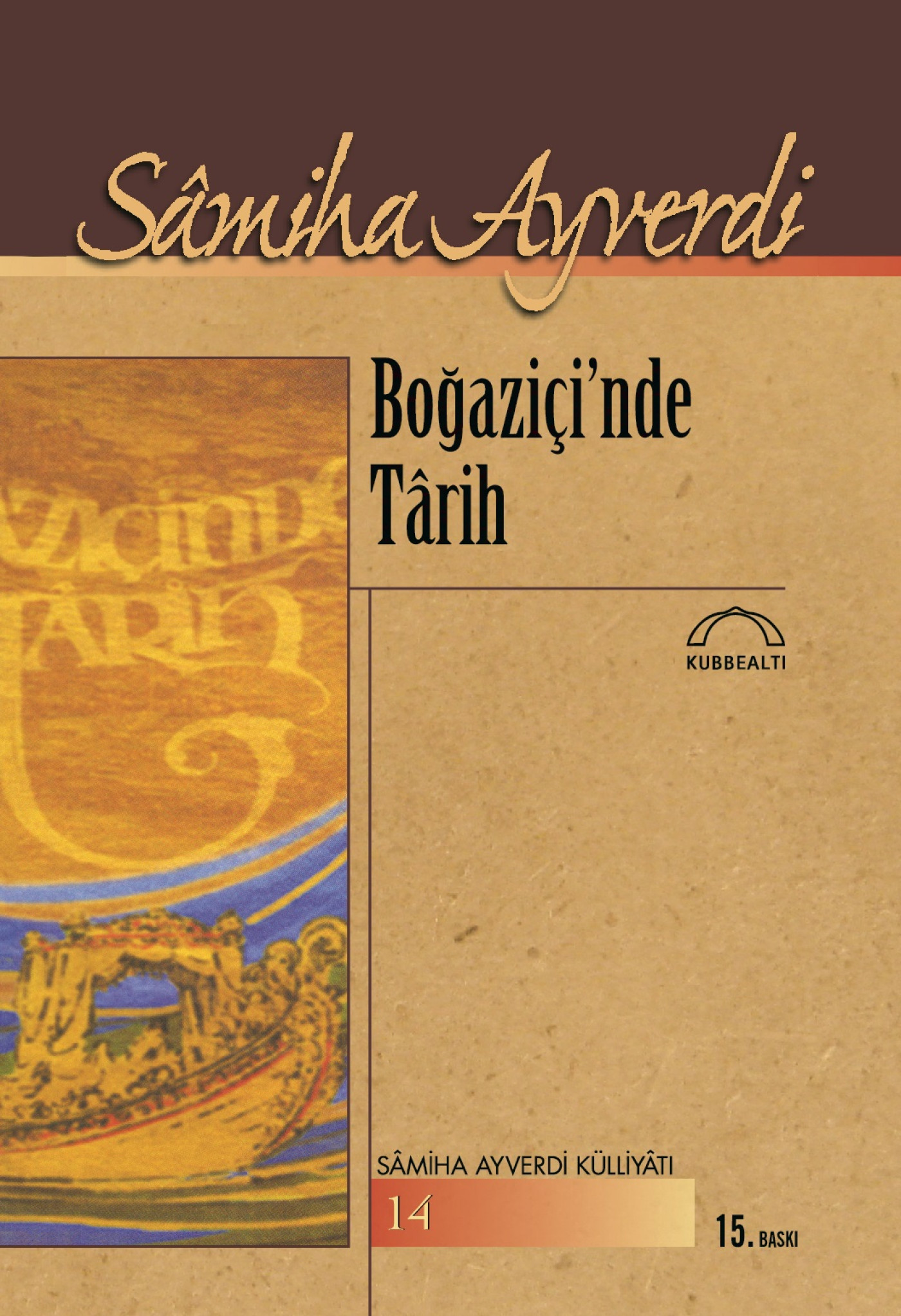 Boğaziçi&#039;nde Târih