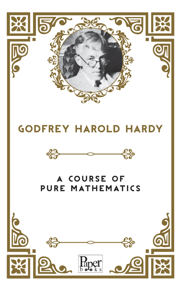 A Course of Pure Mathematics