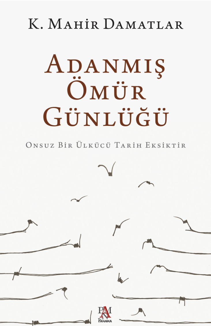 ADANMIŞ ÖMÜR GÜNLÜĞÜ