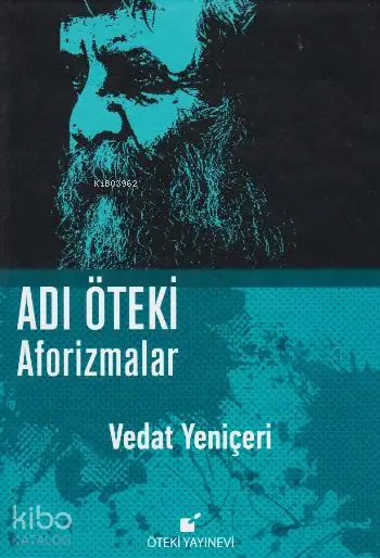 Adı Öteki / Aforizmalar