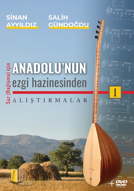 Anadolu'nun Ezgi 
Hazinesinden Alıştırmalar 
1
