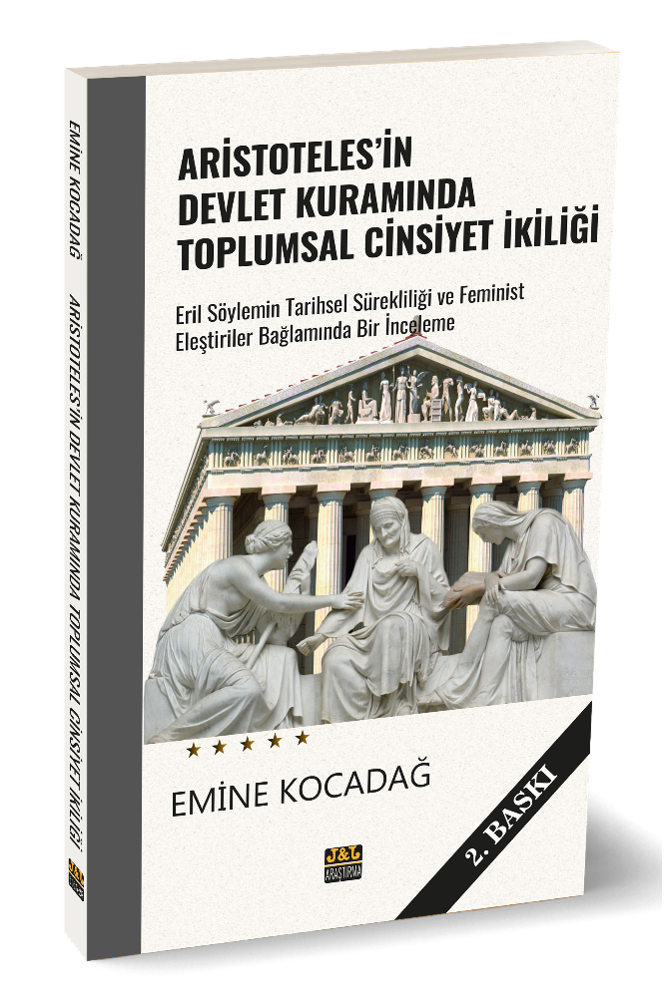 Aristoteles’in Devlet Kuramında Toplumsal Cinsiyet İkiliği