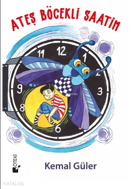 ATEŞ BÖCEKLİ SAATİM