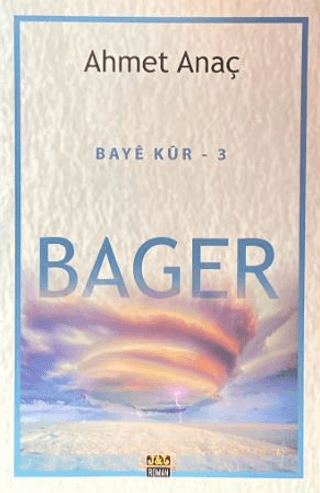 Bayê Kûr - 3 | Bager