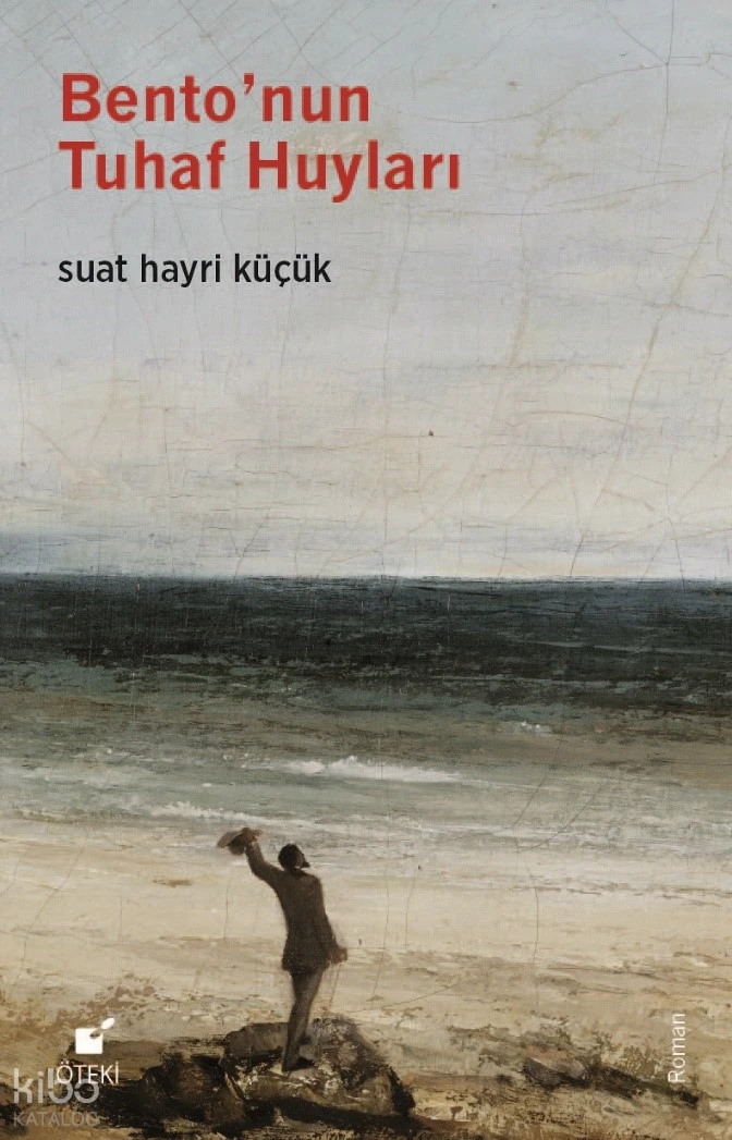 Bento’nun Tuhaf Huyları