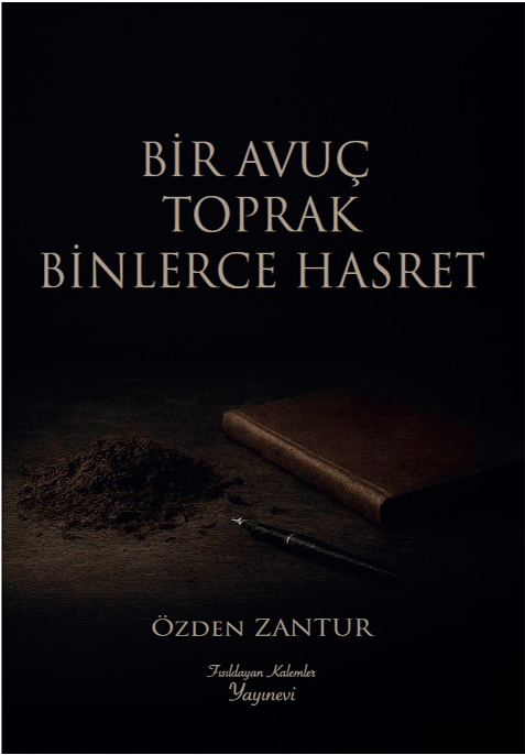 Bir Avuç Toprak Binlerce Hasret Bir Avuç Toprak Binlerce Hasret