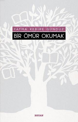 Bir Ömür Okumak