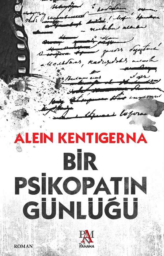 BİR PSİKOPATIN GÜNLÜĞÜ