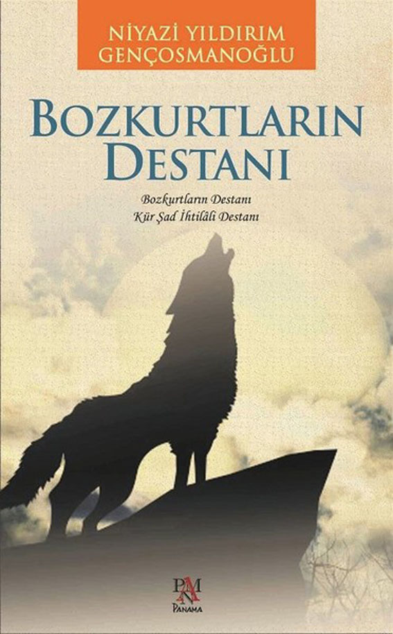 BOZKURTLARIN DESTANI