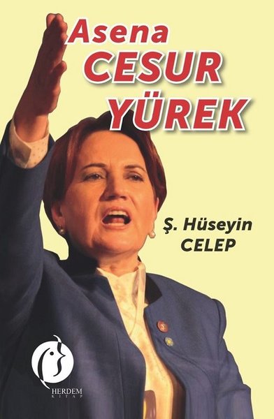 CESUR YÜREK ASENA