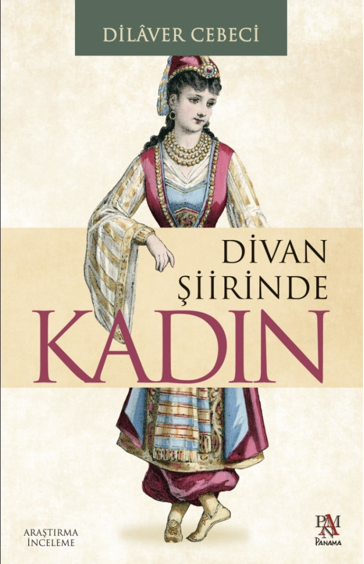 DİVAN ŞİİRİNDE KADIN