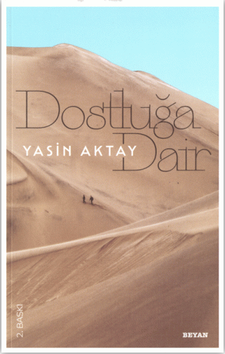Dostluğa Dair