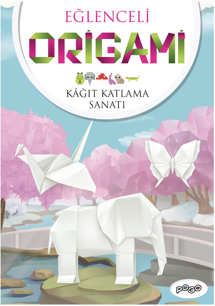 EĞLENCELİ ORİGAMİ