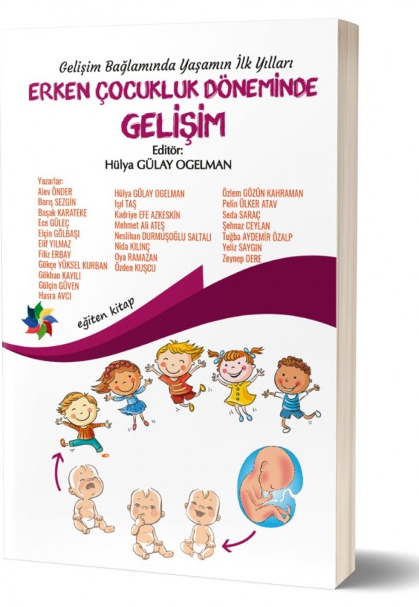 ERKEN ÇOCUKLUK DÖNEMİNDE GELİŞİM 