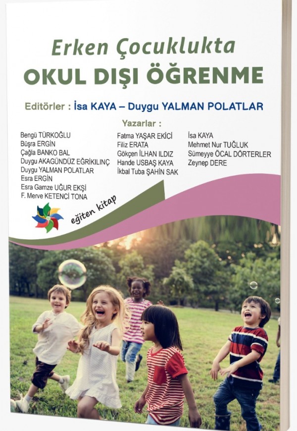 ERKEN ÇOCUKLUKTA OKUL DIŞI ÖĞRENME
