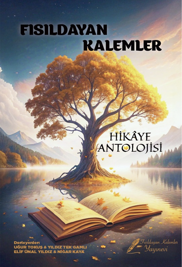 Fısıldayan Kalemler Hikaye Antolojisi