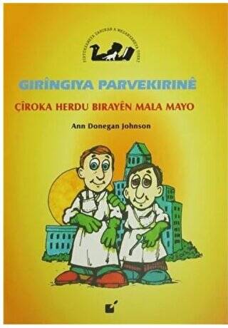 Gıringıya Parvekırıne - Çiroka Herdu Birayen Mala Mayo