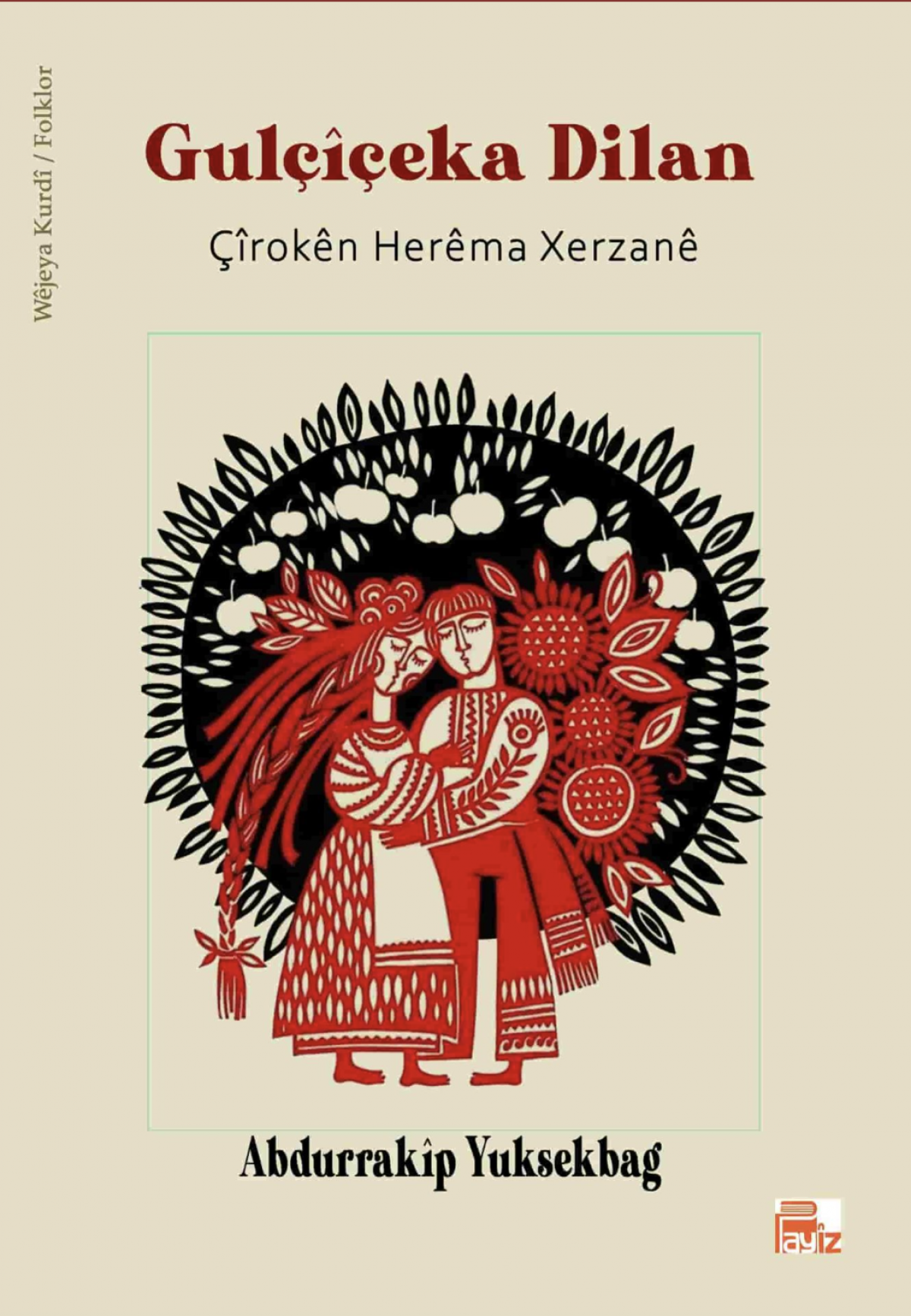GULÇÎÇEKA DILAN ÇÎROKÊN HERÊMA XERZANÊ