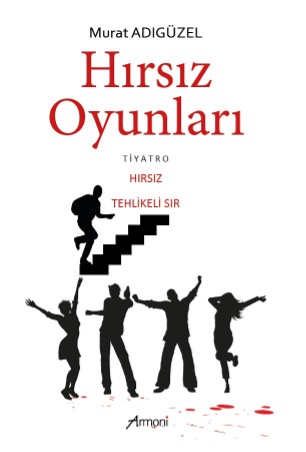 Hırsız Oyunları Hırsız Oyunları